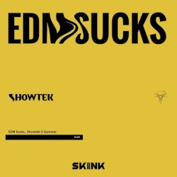 EDM Sucks