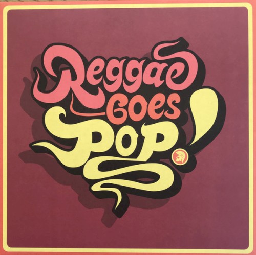 Reggae Goes Pop!
