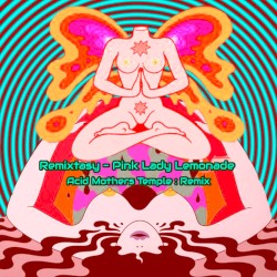 Remixtasy - Pink Lady Lemonade