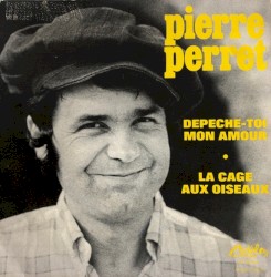 Dépêche-toi mon amour / La Cage aux oiseaux