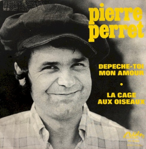 Dépêche-toi mon amour / La Cage aux oiseaux