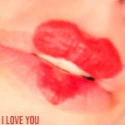 I LOVE YOU
