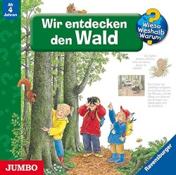 Wir entdecken den Wald