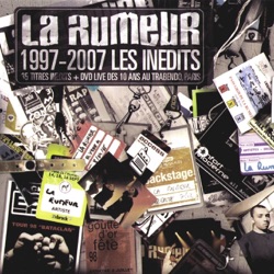 La Rumeur (inédits)