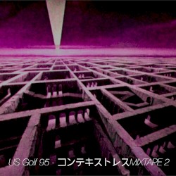 コンテキストレスMIXTAPE 2