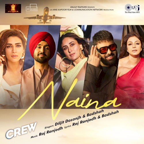 Naina (From “Crew”)