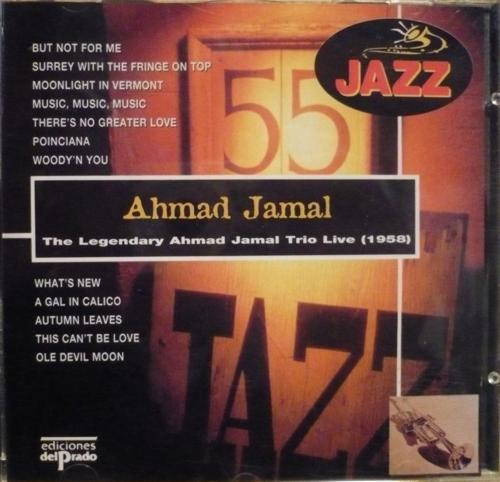 The Legendary Ahmad Jamal Trio Live (1958)