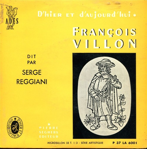 François Villon dit par Serge Reggiani