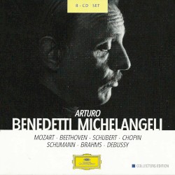 The Art of Arturo Benedetti Michelangeli
