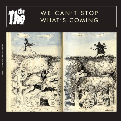 We Can’t Stop What’s Coming
