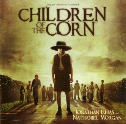 Children of the Corn: Original Television Soundtrack
