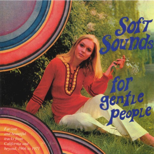 Soft Sounds for Gentle People
