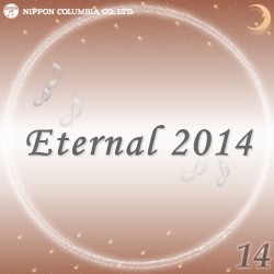 Eternal 2014 14 (オルゴールミュージック)