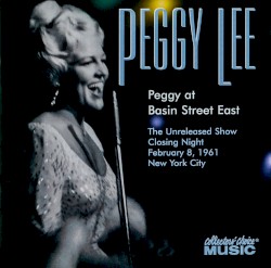 Peggy at Basin Street East (Unreleased)