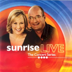 Sunrise Live: The Concert Series