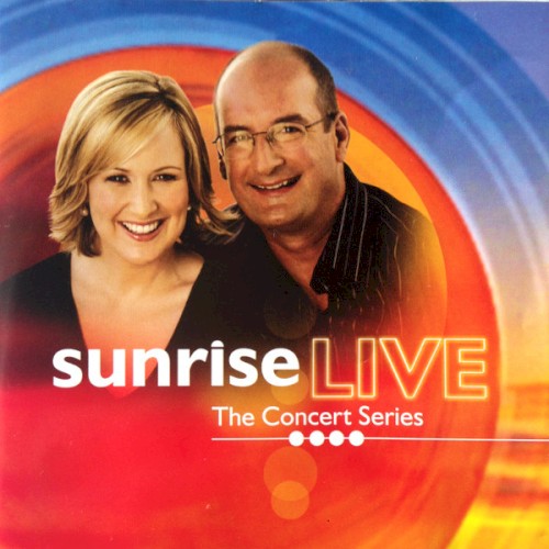 Sunrise Live: The Concert Series