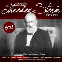 Das große Theodor-Storm-Hörbuch