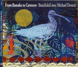From Bamako to Carencro