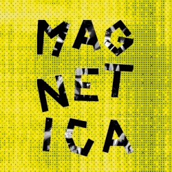 Magnetica 2025