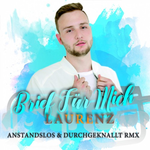 Brief für mich (Anstandslos & Durchgeknallt remix)