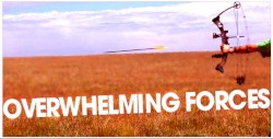Overwhelming Forces