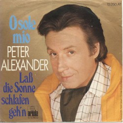 O sole mio / Laß die Sonne schlafen geh'n