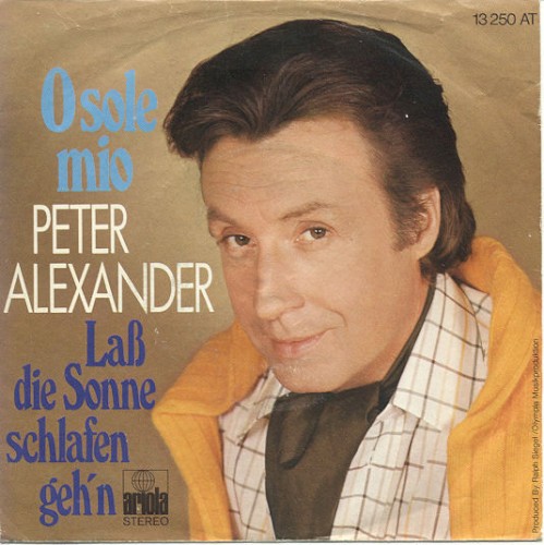 O sole mio / Laß die Sonne schlafen geh'n