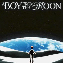 A Boy From The Moon (2026)