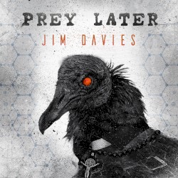 Prey Later