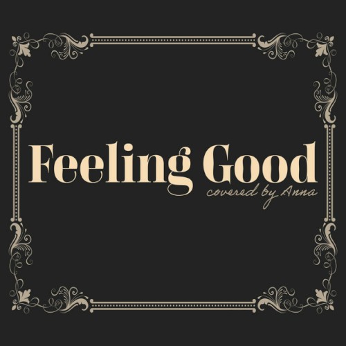Feeling Good