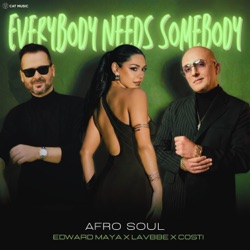 Everybody Needs Somebody