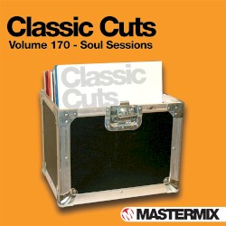 Mastermix Classic Cuts, Volume 170: Soul Sessions