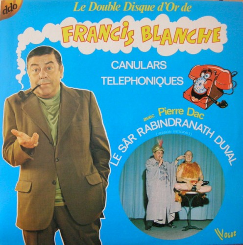 Le Double Disque d'or de Francis Blanche