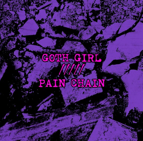 Split w/ Goth Girl