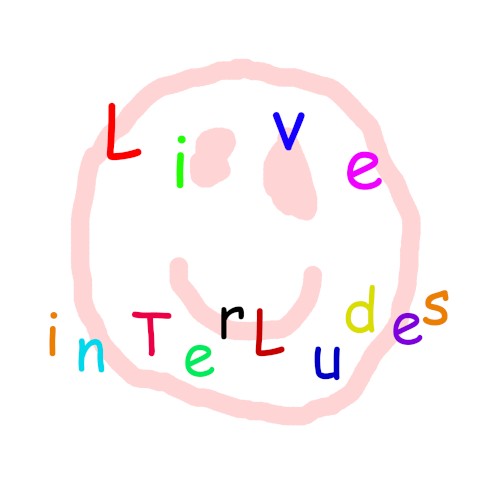 Live Interludes