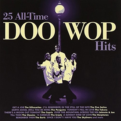 25 All-Time Doo Wop Hits