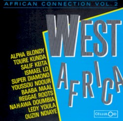 Africa Connection Vol. 2: West Africa