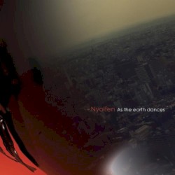 As the Earth Dances