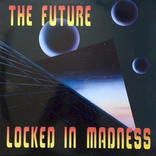 Locked in Madness