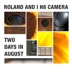 Two Days in August