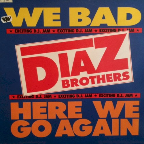 Here We Go Again / We Bad