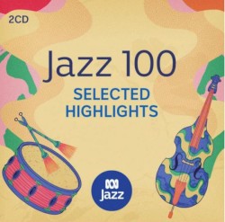 Jazz 100 - Selected Highlights