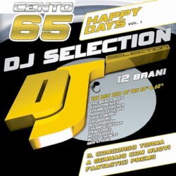 DJ Selection 165: Happy Days, Vol. 1