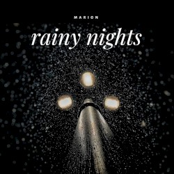 Rainy Nights