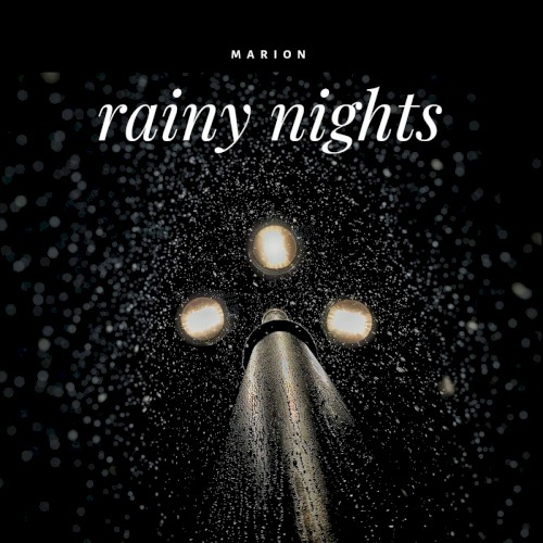 Rainy Nights
