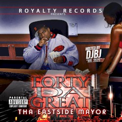 Tha Eastside Mayor