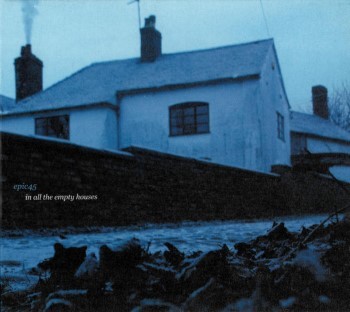 In All the Empty Houses