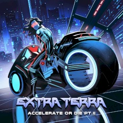 Accelerate or Die Pt. II
