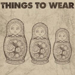Things To Wear