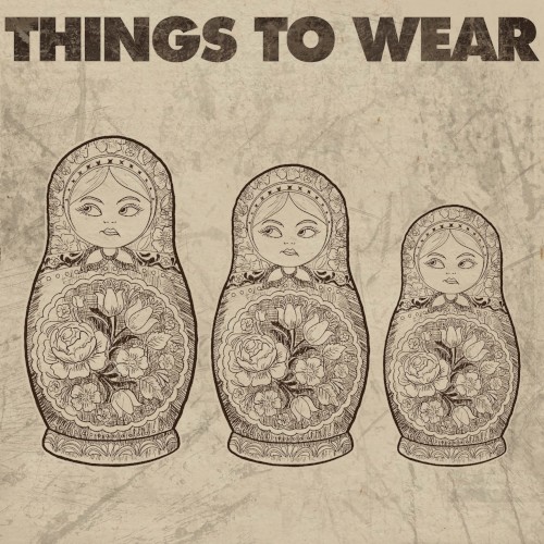 Things To Wear